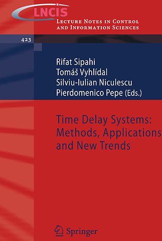 Time Delay Systems: Methods, Applications and New Trends