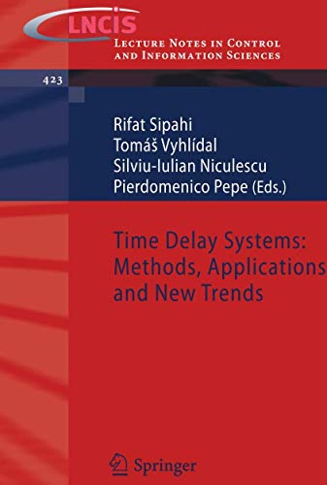 Time Delay Systems: Methods, Applications and New Trends