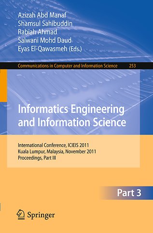 Informatics Engineering and Information Science, Part III