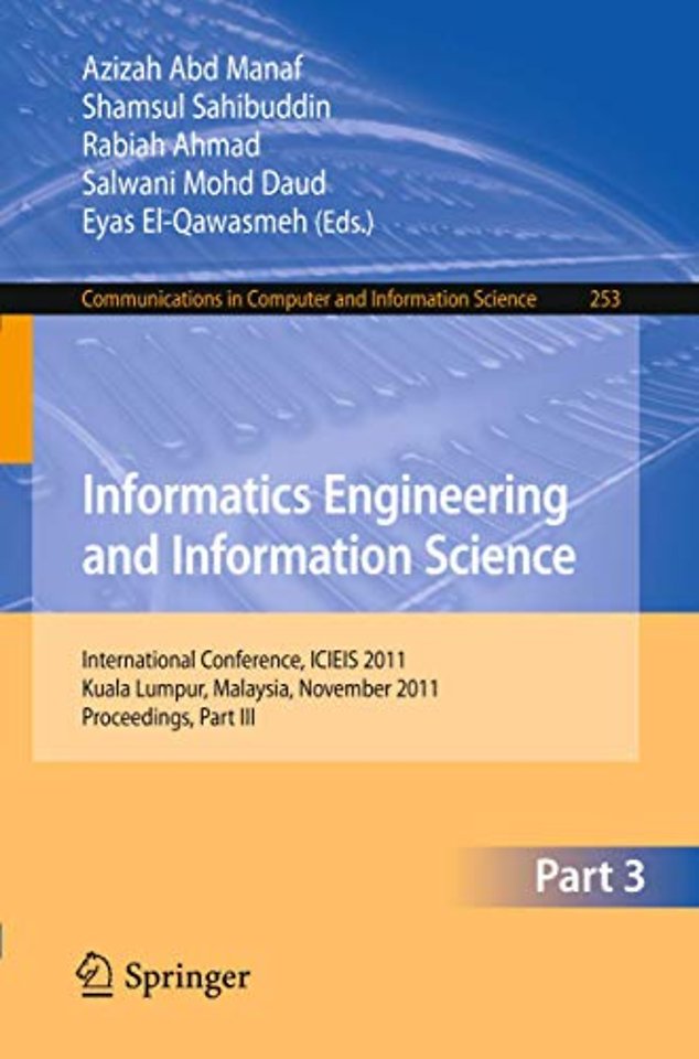 Informatics Engineering and Information Science, Part III
