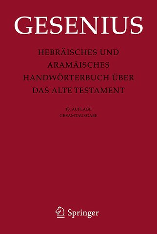 Hebräisches und Aramäisches Handwörterbuch über das Alte Testament