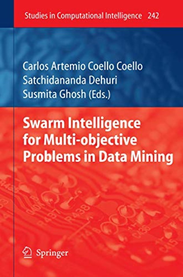 Swarm Intelligence for Multi-objective Problems in Data Mining
