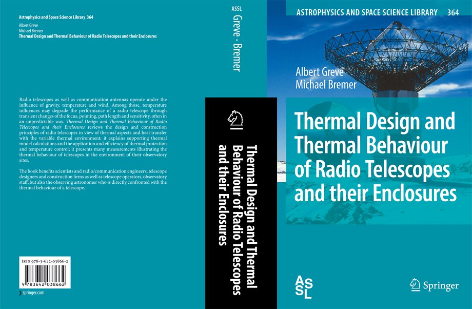 Thermal Design and Thermal Behaviour of Radio Telescopes and their Enclosures