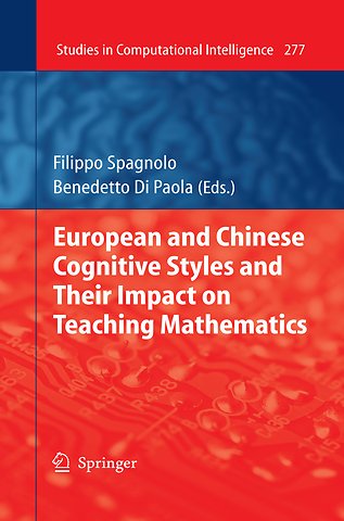 European and Chinese Cognitive Styles and their Impact on Teaching Mathematics