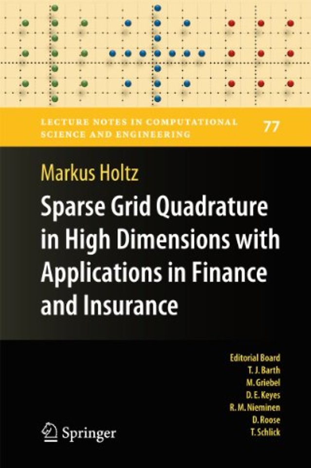 Sparse Grid Quadrature in High Dimensions with Applications in Finance and Insurance