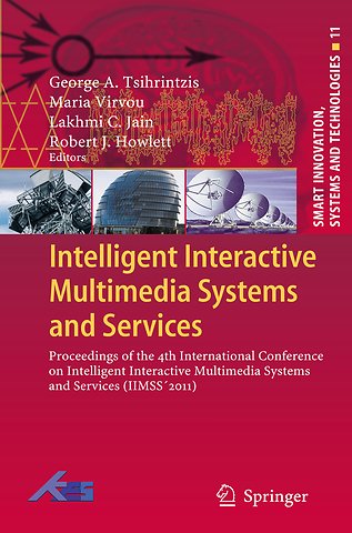 Intelligent Interactive Multimedia Systems and Services