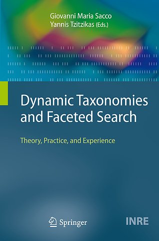 Dynamic Taxonomies and Faceted Search