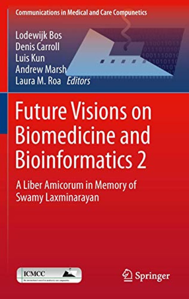 Future Visions on Biomedicine and Bioinformatics 2