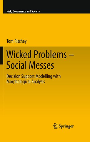 Wicked Problems – Social Messes