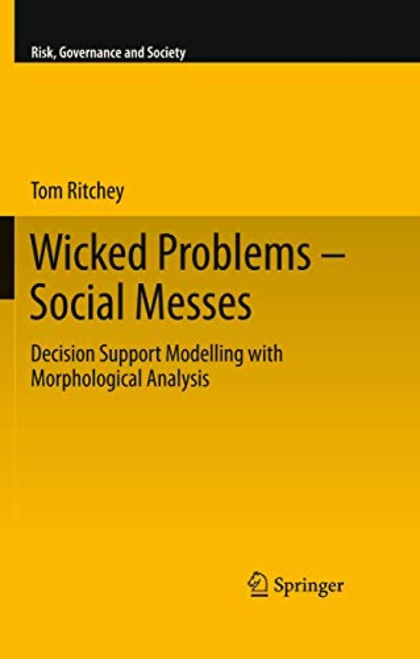 Wicked Problems – Social Messes