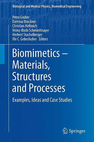 Biomimetics -- Materials, Structures and Processes