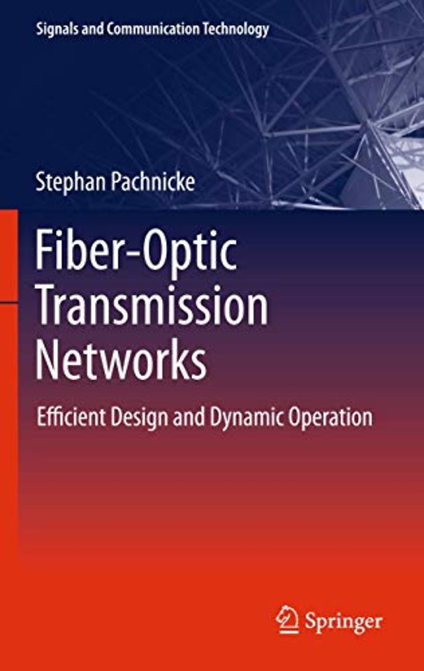 Fiber-Optic Transmission Networks