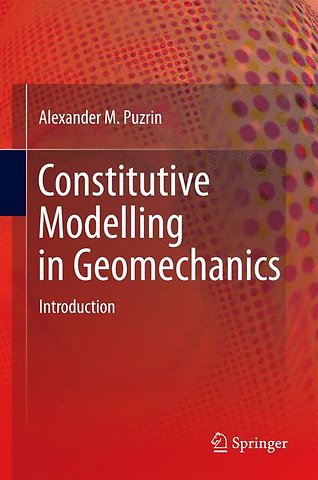 Constitutive Modelling in Geomechanics