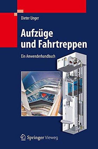 Aufzüge und Fahrtreppen