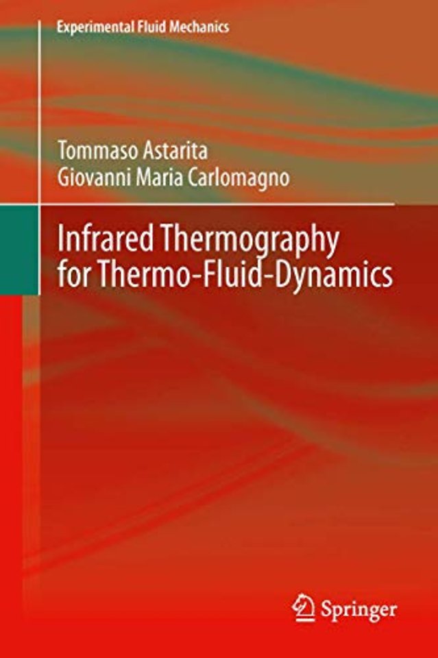Infrared Thermography for Thermo-Fluid-Dynamics