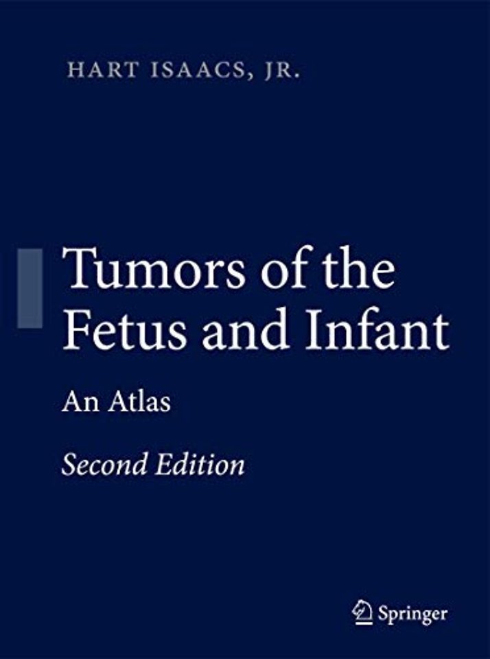 Tumors of the Fetus and Infant