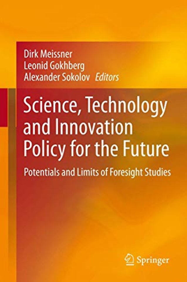 Science, Technology and Innovation Policy for the Future