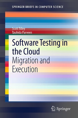 Software Testing in the Cloud
