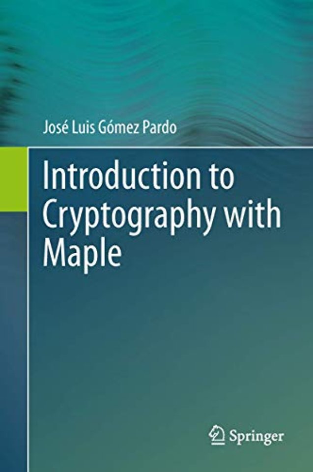 Introduction to Cryptography with Maple
