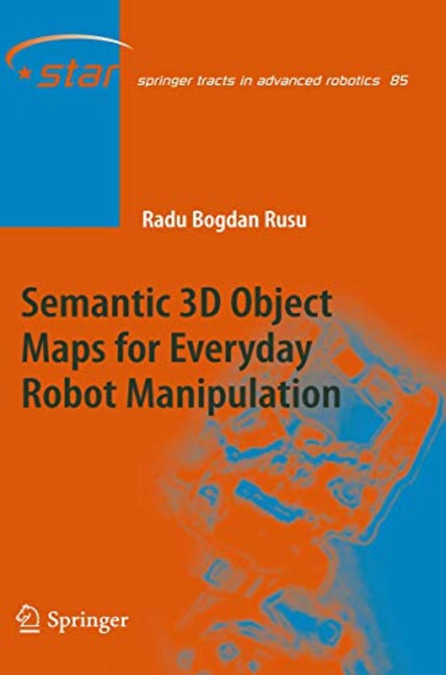 Semantic 3D Object Maps for Everyday Robot Manipulation