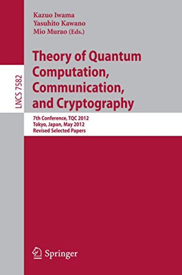 Theory of Quantum Computation, Communication, and Cryptography