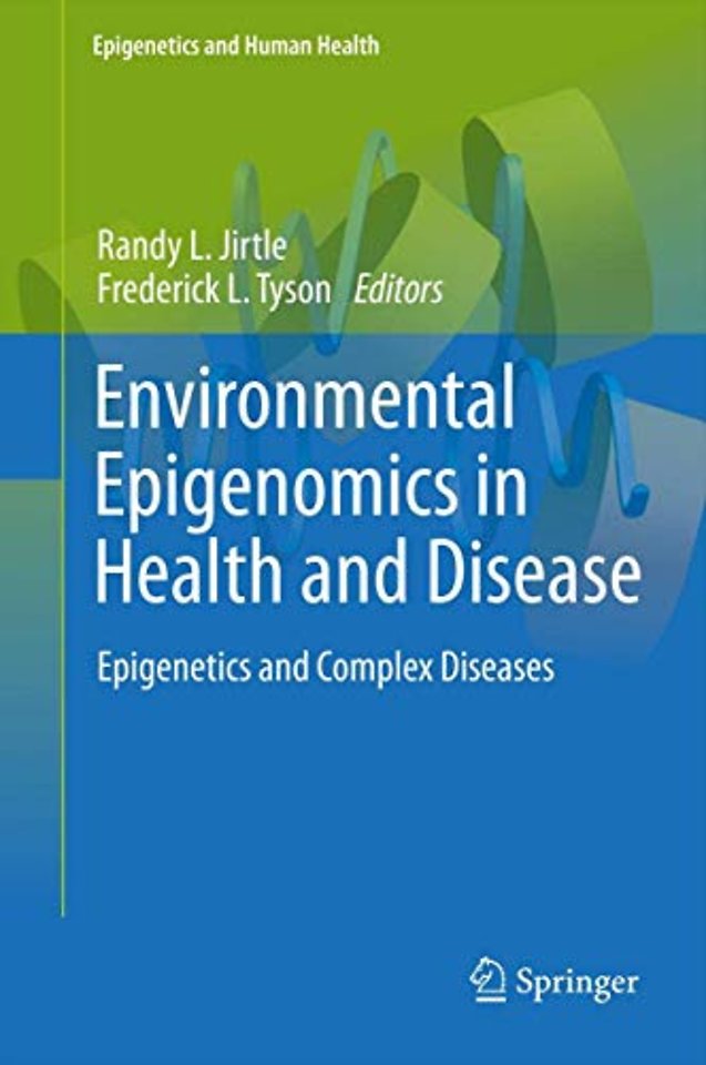 Environmental Epigenomics in Health and Disease