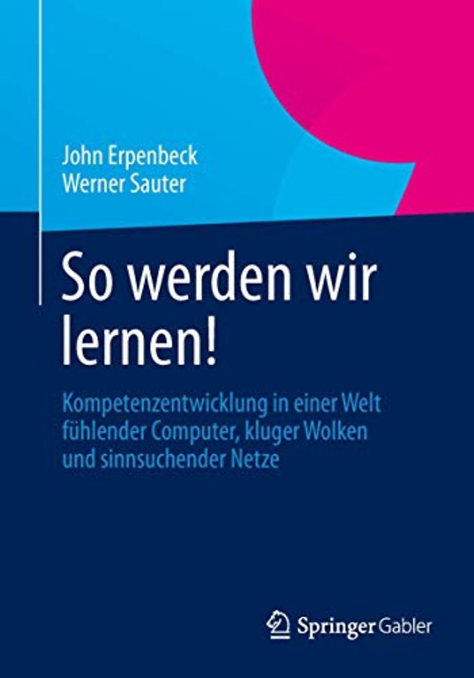 So werden wir lernen!