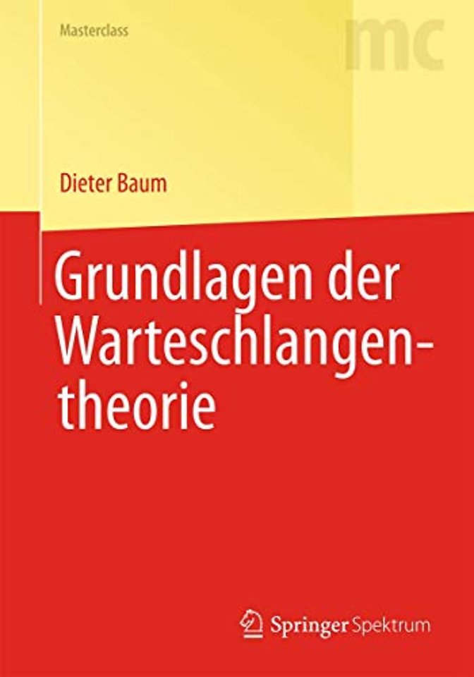 Grundlagen der Warteschlangentheorie
