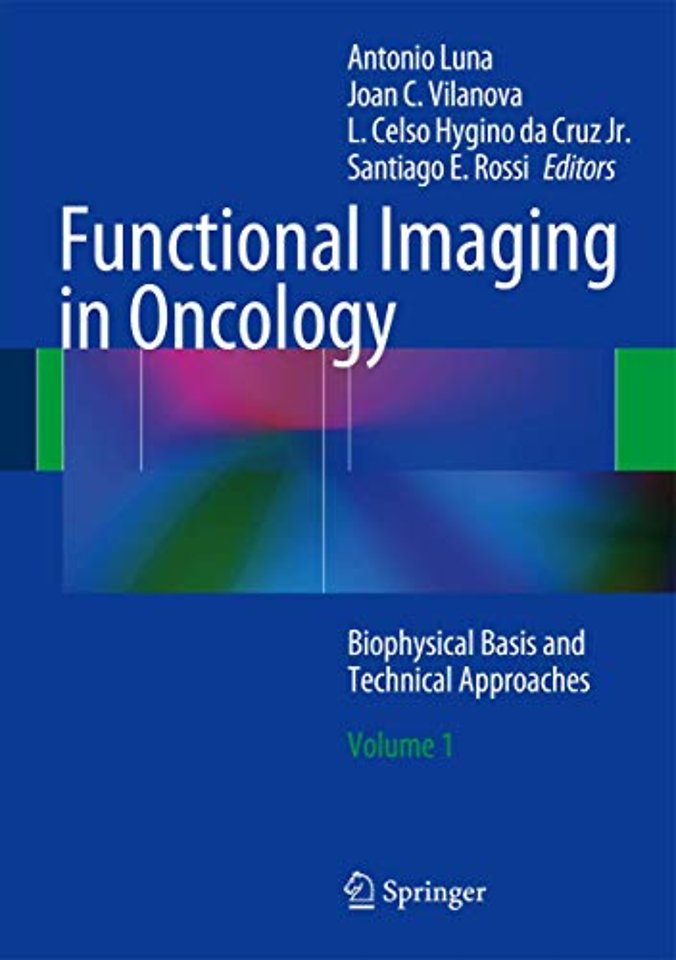 Functional Imaging in Oncology