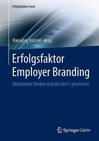 Erfolgsfaktor Employer Branding