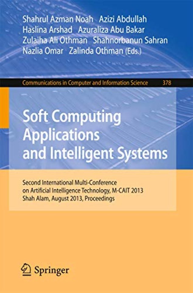 Soft Computing Applications and Intelligent Systems