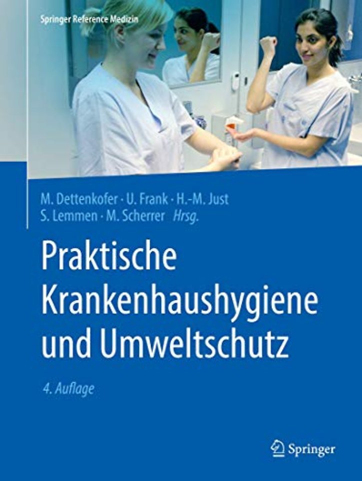 Praktische Krankenhaushygiene und Umweltschutz