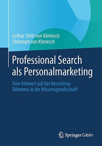 Professional Search als Personalmarketing