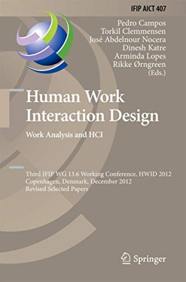 Human Work Interaction Design. Work Analysis and HCI