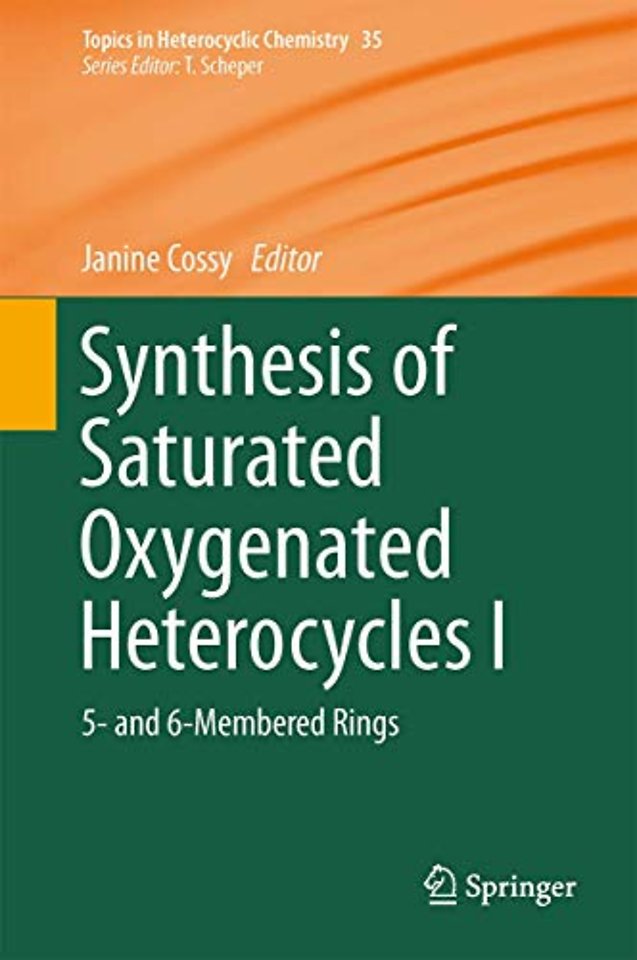 Synthesis of Saturated Oxygenated Heterocycles I