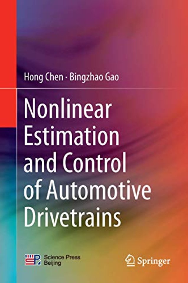Nonlinear Estimation and Control of Automotive Drivetrains