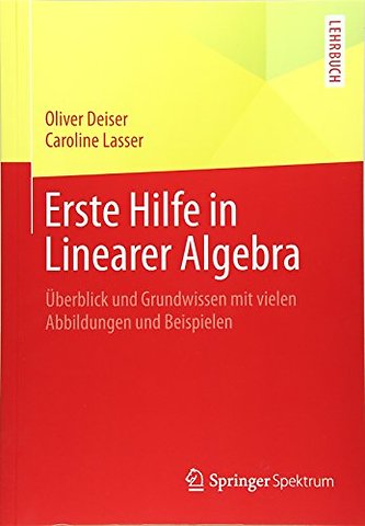 Erste Hilfe in Linearer Algebra