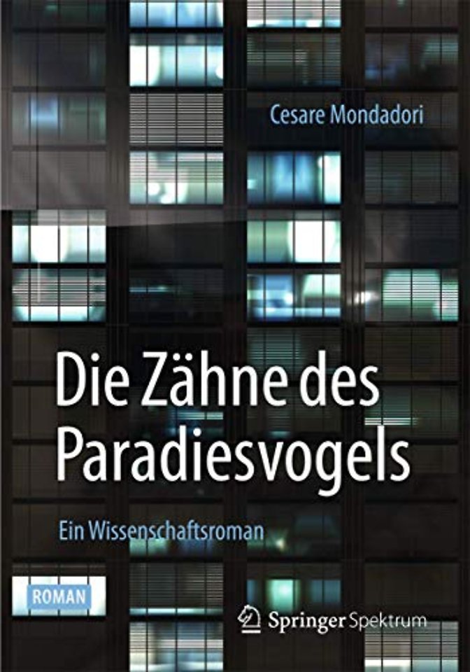 Die Zähne des Paradiesvogels