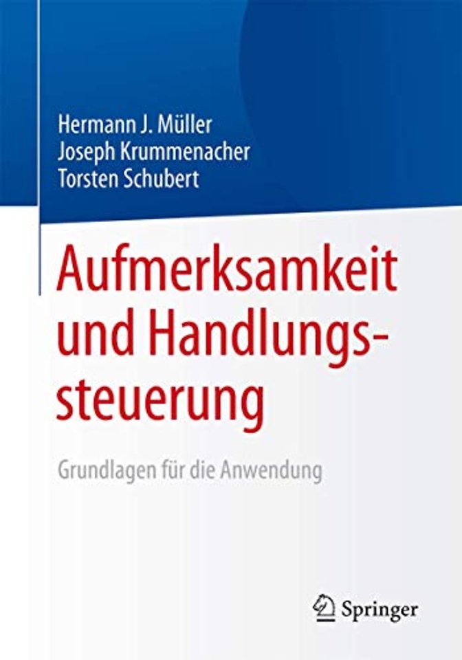 Aufmerksamkeit und Handlungssteuerung