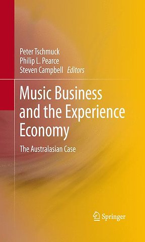 Music Business and the Experience Economy