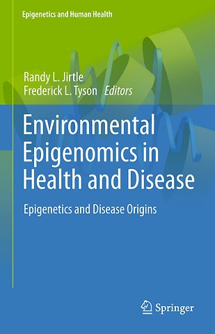 Environmental Epigenomics in Health and Disease