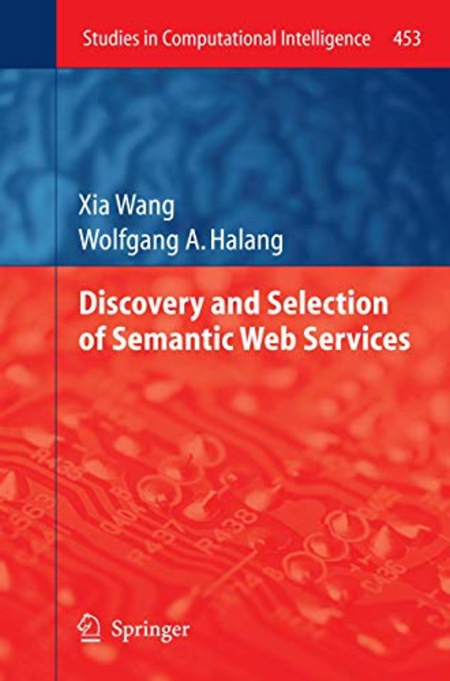 Discovery and Selection of Semantic Web Services