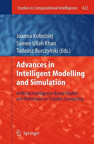 Advances in Intelligent Modelling and Simulation
