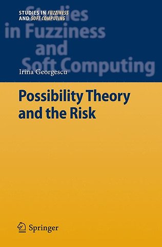 Possibility Theory and the Risk