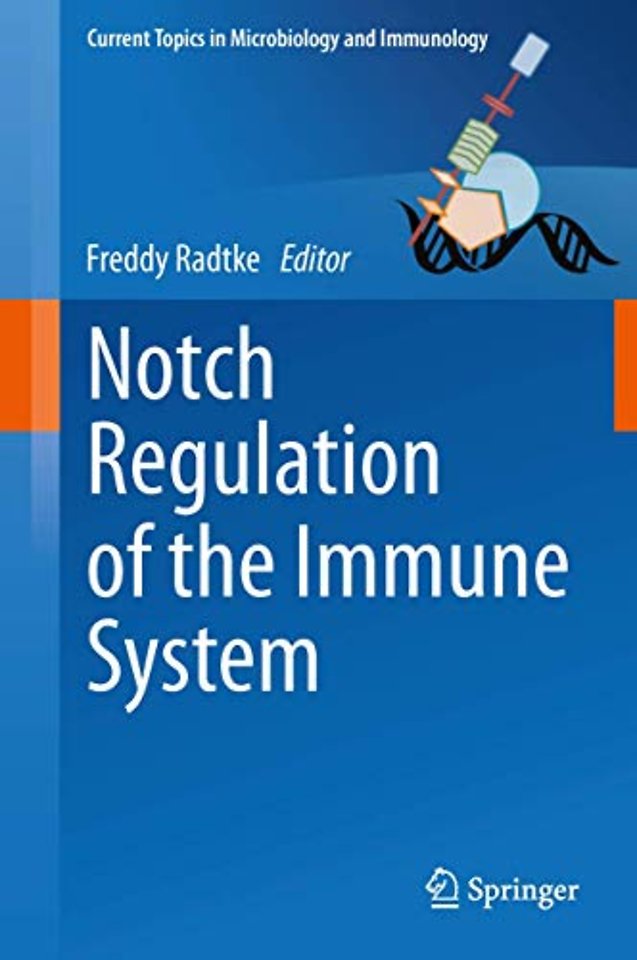 Notch Regulation of the Immune System