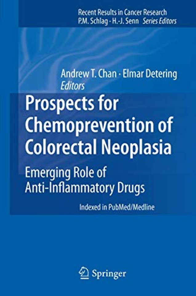 Prospects for Chemoprevention of Colorectal Neoplasia
