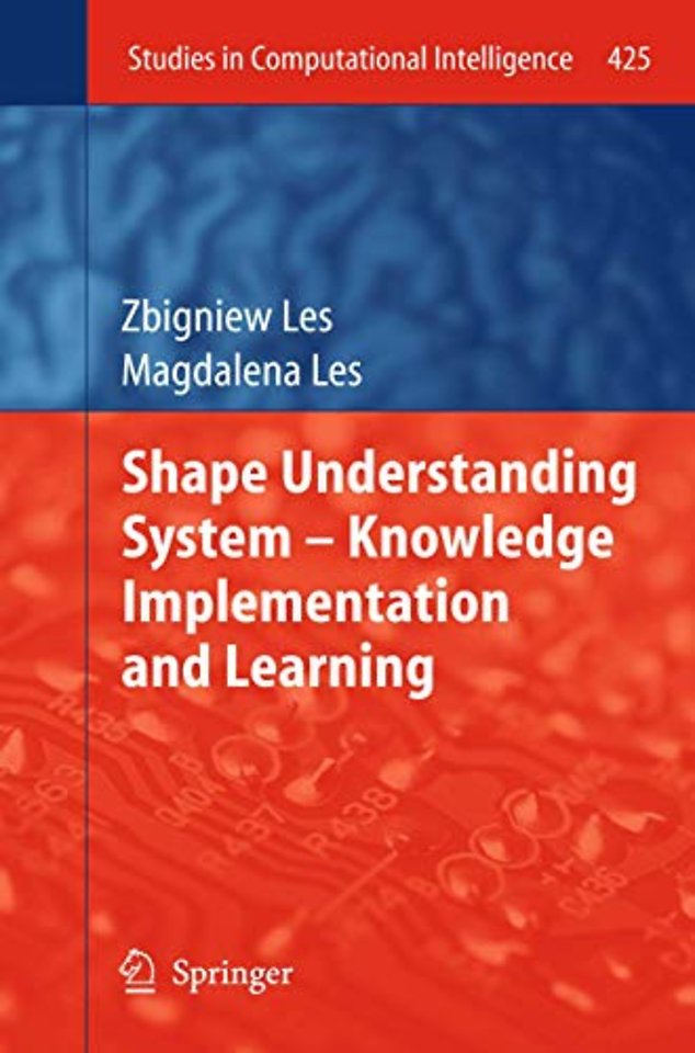 Shape Understanding System – Knowledge Implementation and Learning