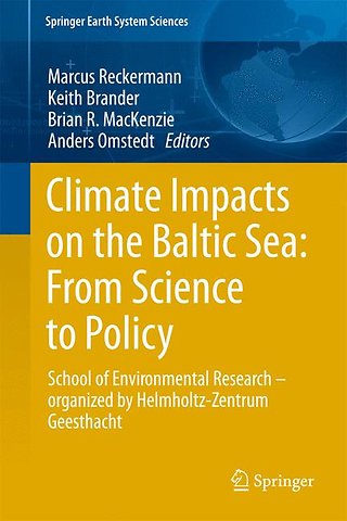 Climate Impacts on the Baltic Sea: From Science to Policy