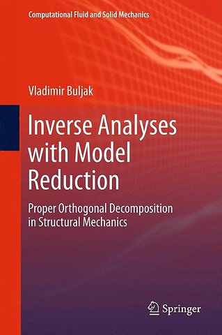 Inverse Analyses with Model Reduction