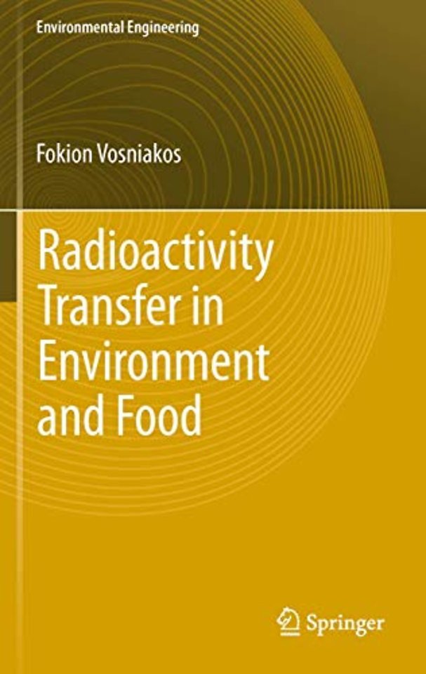 Radioactivity Transfer in Environment and Food